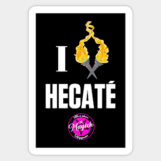 I (Burn For) Hecaté (white text) Sticker